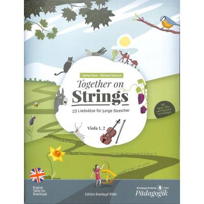 Together on strings | 23 Liedsätze für junge Streicher